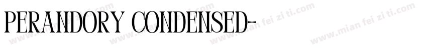 Perandory Condensed字体转换